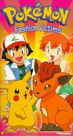 Pokémon: Fashion Victims VHS